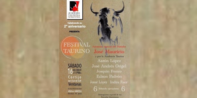 Celebrará la Academia Taurina de San Miguel de Allende con FESTIVAL