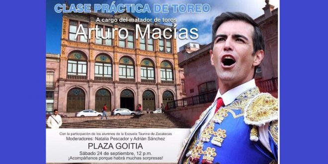 DARÁ Arturo Macías clase práctica el sábado en ZACATECAS